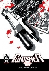 Okładka książki Punisher Max, tom 9 Jason Aaron, Roland Boschi, Steve Dillon
