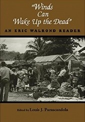 Okładka książki Winds Can Wake Up the Dead. An Eric Walrond Reader Eric Walrond