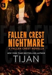 Okładka książki Fallen Crest Nightmare: A Fallen Crest Novella Tijan