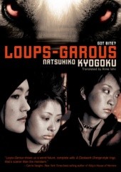 Okładka książki Loups-Garous Natsuhiko Kyogoku