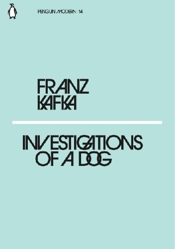 Okładka książki Investigations of a Dog Franz Kafka