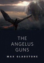 The Angelus Guns