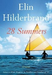 Okładka książki 28 Summers Elin Hilderbrand