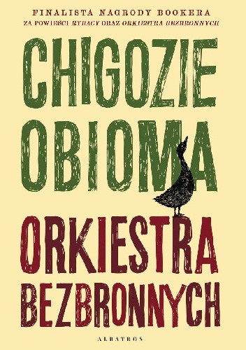 Okładka książki Orkiestra bezbronnych Chigozie Obioma