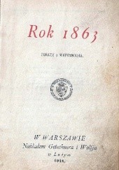 Okładka książki Rok 1863. Obrazy i wspomnienia Józef Kościesza Ożegalski
