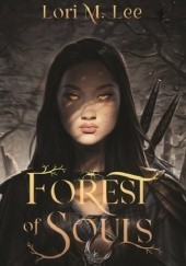 Okładka książki Forest of Souls Lori M. Lee