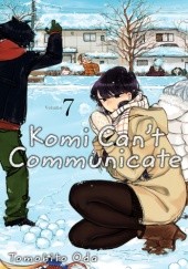 Okładka książki Komi Can’t Communicate, Vol. 7 Tomohito Oda