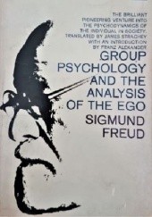 Okładka książki Group Psychology and the Analysis of the Ego Sigmund Freud