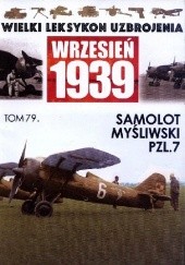 Okładka książki Samolot myśliwski PZL.7 Wojciech Mazur