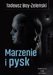 Okładka książki Marzenie i pysk Tadeusz Boy-Żeleński
