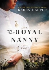 Okładka książki The Royal Nanny Karen Harper