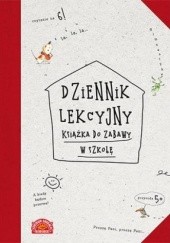 Okładka książki Dziennik lekcyjny. Książka do zabawy w szkołę Liliana Fabisińska