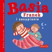 Okładka książki Basia, Franek i Zasypianie Zofia Stanecka