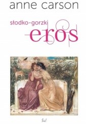 Okładka książki Słodko-gorzki Eros