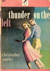 Okładka książki Thunder on the Left Christopher Morley