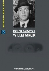 Okładka książki Wielki mrok Joseph Bainvoll