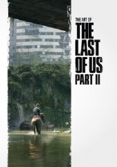 Okładka książki The Art of The Last of Us Part II Mike Richardson