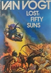 Okładka książki Lost: Fifty Suns Alfred Elton van Vogt