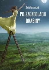 Okładka książki Po szczeblach drabiny Ewa Lenarczyk