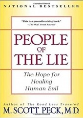 People of the Lie. The Hope for Healing Human Evil