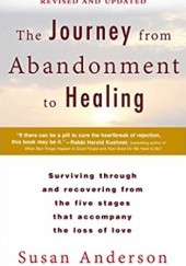 Okładka książki The journey from abandonment to healing Susan Anderson