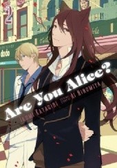 Okładka książki Are You Alice?, Vol. 2 Ikumi Katagiri, Ai Ninomiya