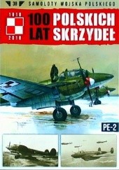 100 Lat Polskich Skrzydeł - Pe-2