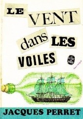 Okładka książki Le Vent dans les voiles Jacques Perret