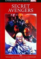 Secret Avengers: Sekretne historie / Przeprowadź misję, nie daj się zobaczyć, ocal świat
