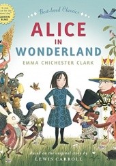 Okładka książki Alice in Wonderland Lewis Carroll, Emma Chichester Clark