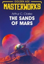 Okładka książki The Sands of Mars Arthur C. Clarke