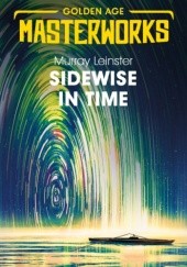 Okładka książki Sidewise in Time Murray Leinster