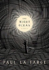 Okładka książki The Night Ocean Paul La Farge