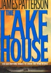 Okładka książki The Lake House James Patterson