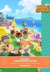 Okładka książki Animal Crossing: New Horizons - Official Companion Guide praca zbiorowa