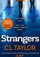 Okładka książki Strangers C.L. Taylor