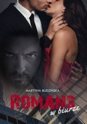 Okładka książki Romans w biurze Martyna Budzińska