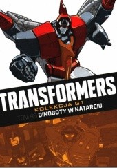 Transformers #40: Dinoboty w natarciu