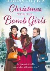 Okładka książki "Christmas with the Bomb Girls" Daisy Styles