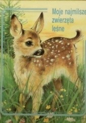 Okładka książki Moje najmilsze zwierzęta leśne Christine Dauvister