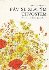 Okładka książki Páv se zlatým chvostem Zuzana Nováková