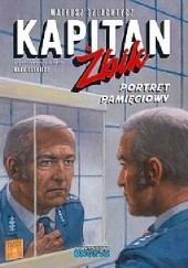 Okładka książki Kapitan Żbik. Portret pamięciowy Max Suski, Mateusz Szlachtycz