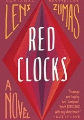 Okładka książki Red Clocks Leni Zumas