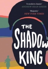 Okładka książki The Shadow King Maaza Mengiste