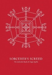 Okładka książki Sorcerer's Screed. The Icelandic book of Magic Spells Jochum Magnus Eggertsson