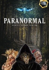 Okładka książki Paranormal Daniel Artur Pawlak