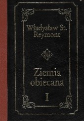 Okładka książki Ziemia obiecana - tom 1 Władysław Stanisław Reymont