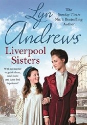 Okładka książki Liverpool Sisters Lyn Andrews