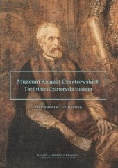 Okładka książki Przewodnik po Muzeum Książąt Czartoryskich Mateusz Chramiec