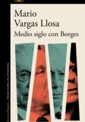Okładka książki Medio siglo con Borges